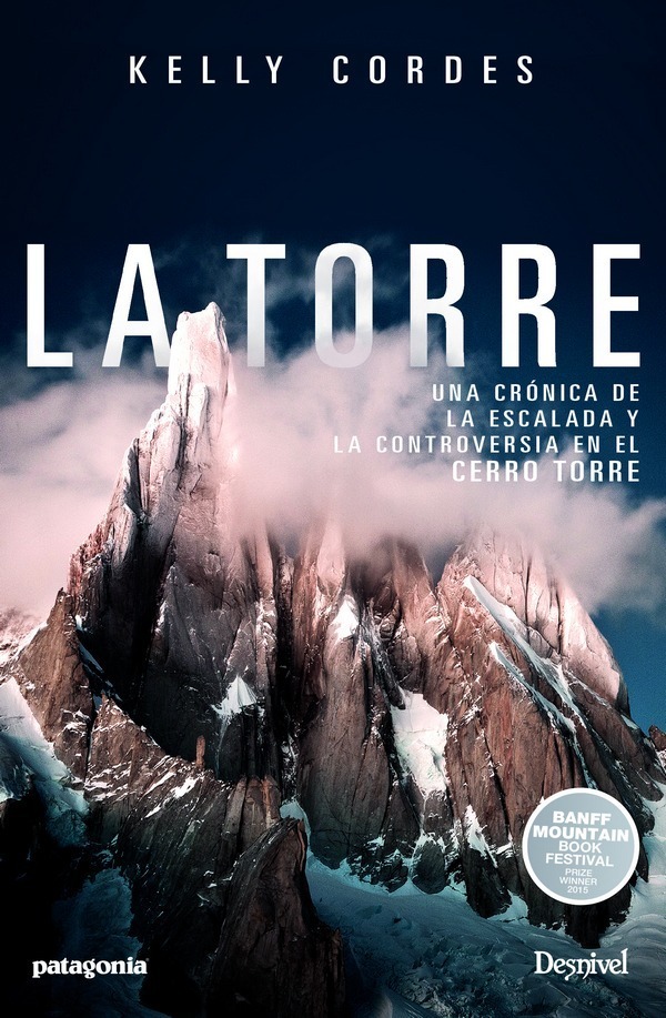 La Torre - Kelly Cordes