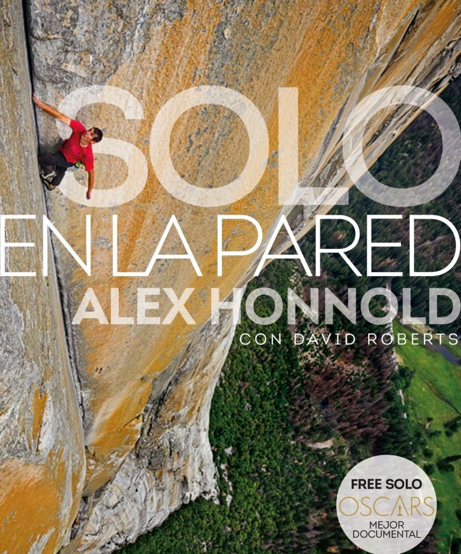 Solo en la pared - Alex Honnold y David Roberts
