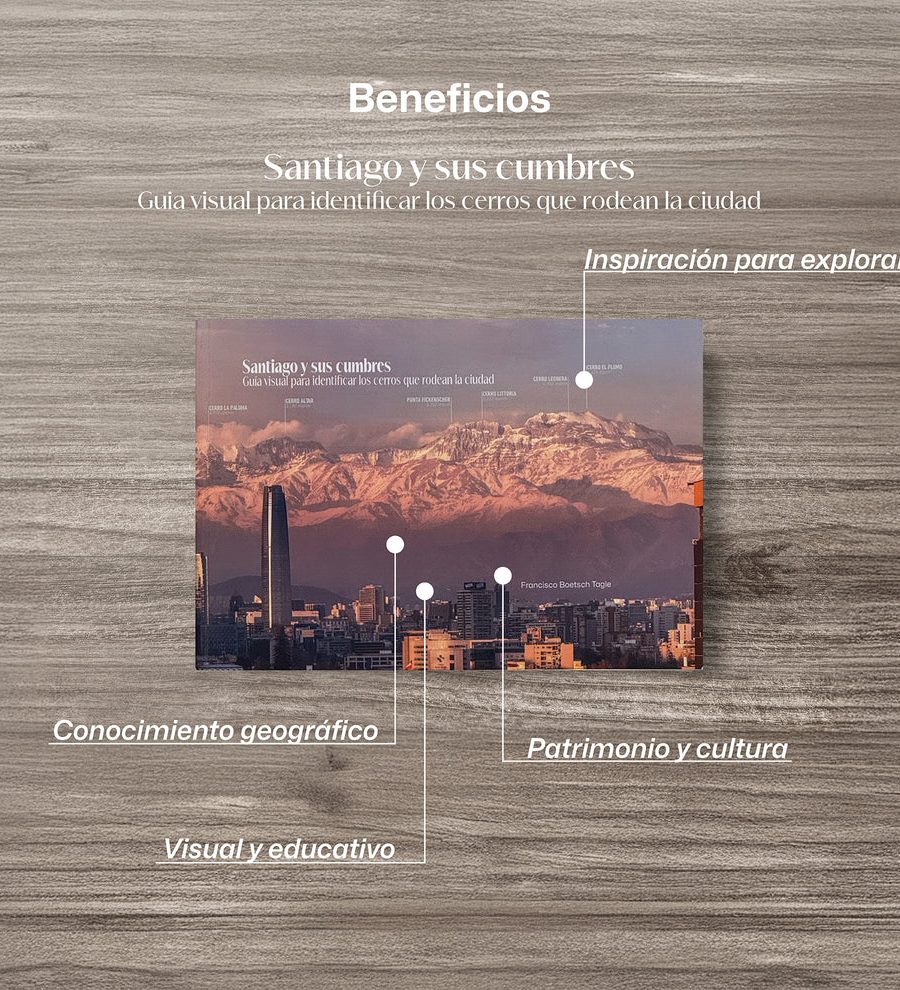 Santiago y sus cumbres. Guía visual para identificar los cerros que rodean la ciudad - Francisco Boetsch - Imagen 4