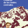 Crónicas de los Andes Centrales. Jozsef Ambrus